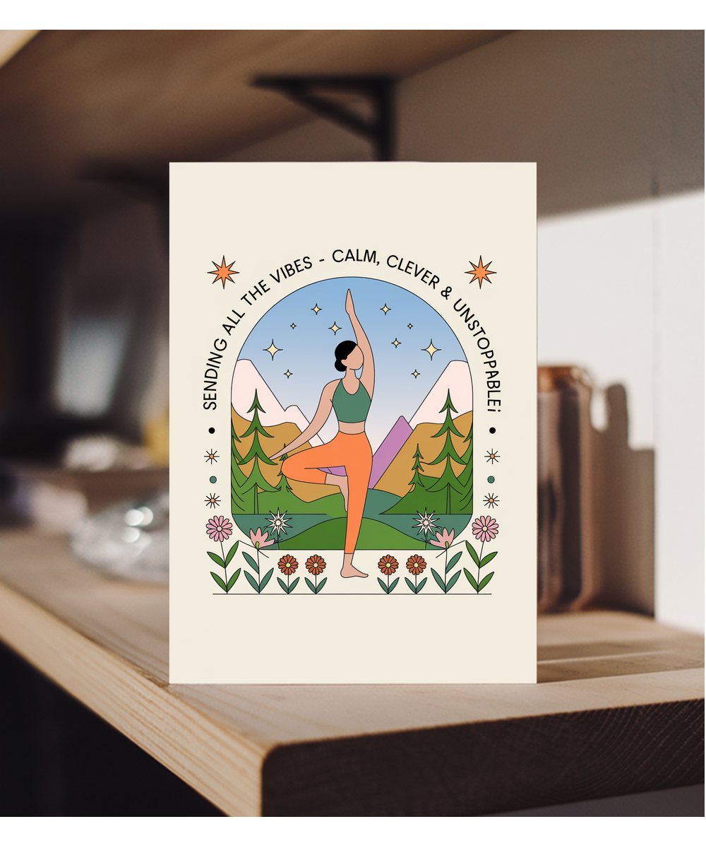 Yoga Card Sending All the Vibes Calm, Clever & Unstoppable