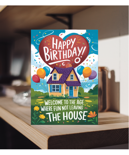 Happy Birthday Card Fun Means Not Leaving the House