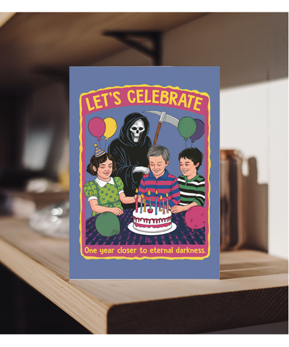 let's celebrate, one year closer to eternal darkness