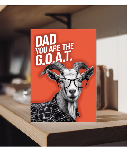Dad You are the GOAT