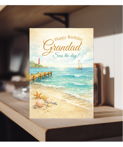 Happy birthday grandad seas the day