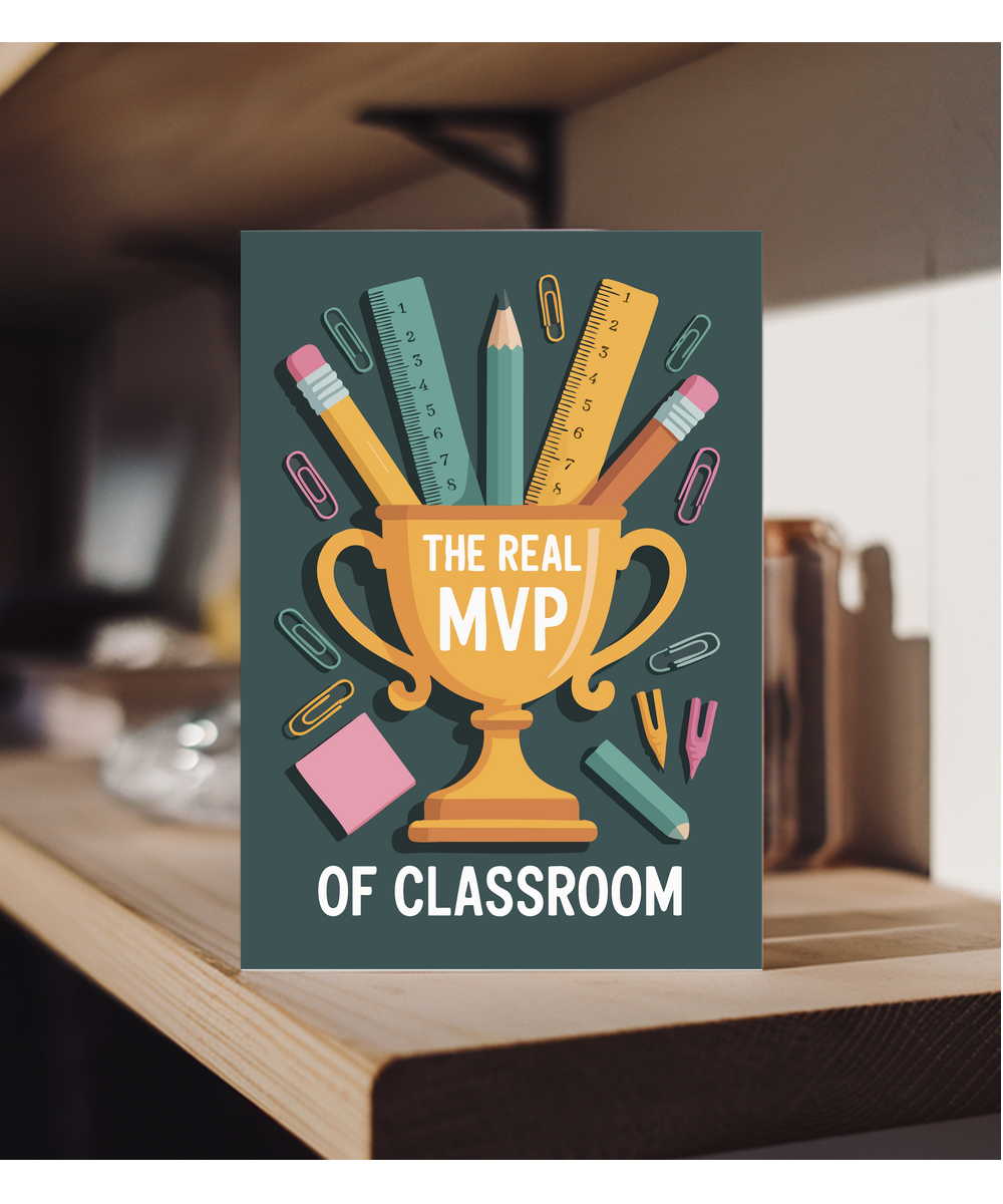 Teacher the best mvp of the classroom