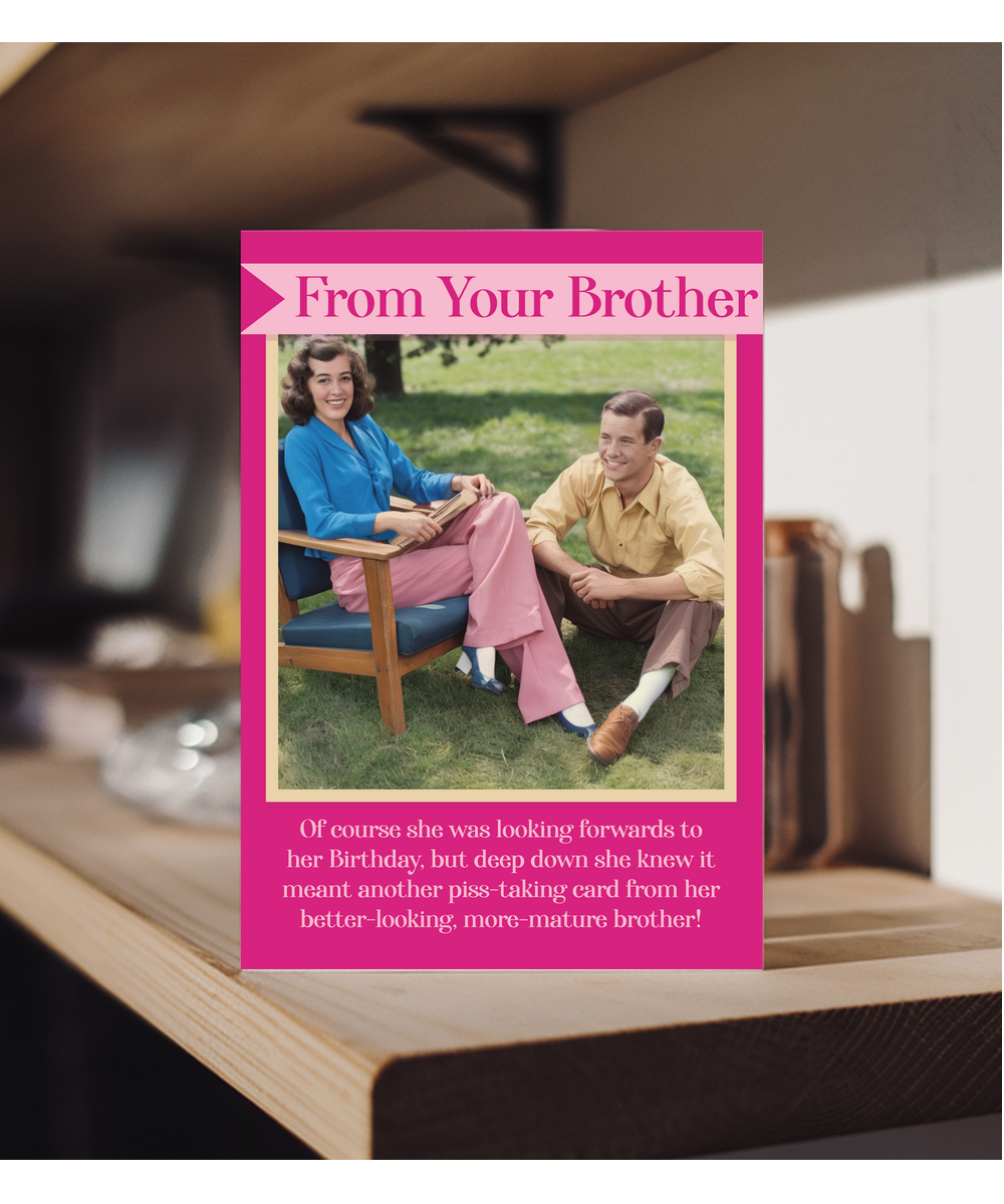 from your brother happy birthday