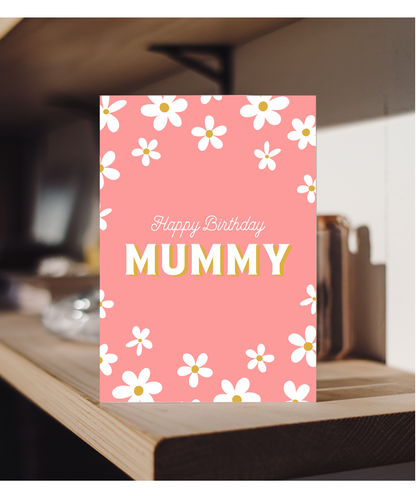 daisy groovy girly Happy Birthday Mummy