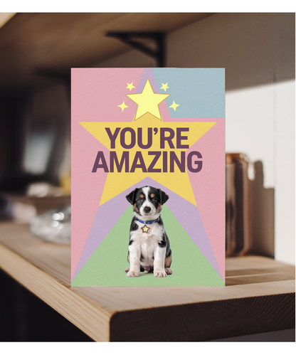 You're Amazing - Puppy with a Star