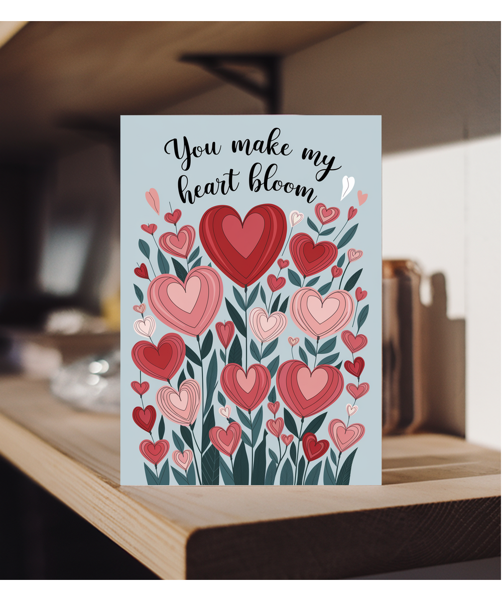 You make my heart bloom Greeting Card