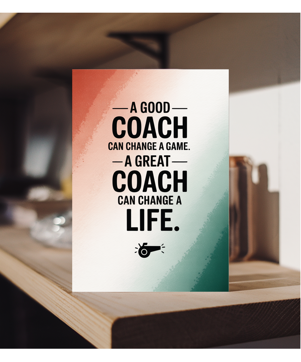 A great coach can change a life