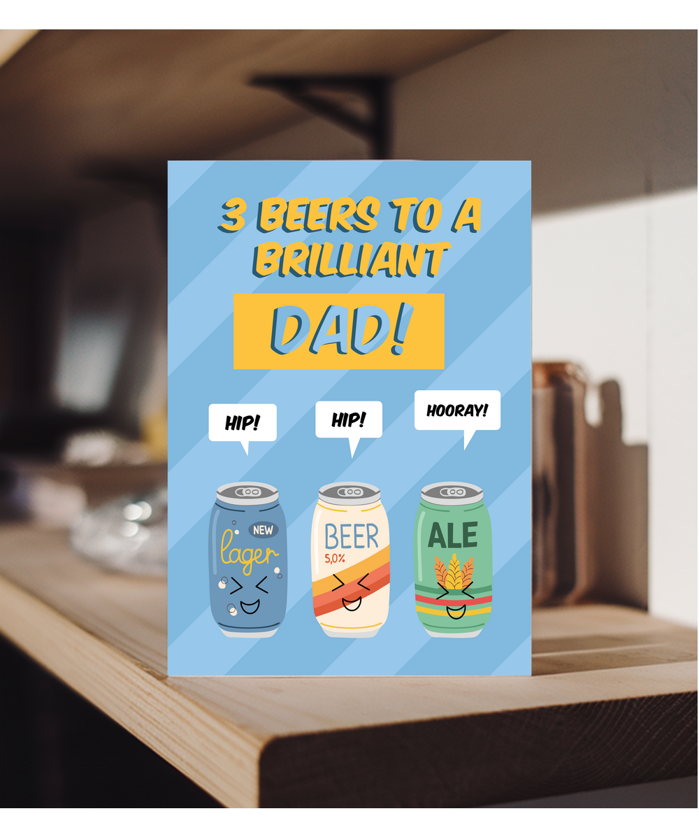 Father's Day 3 beers to a brilliant dad