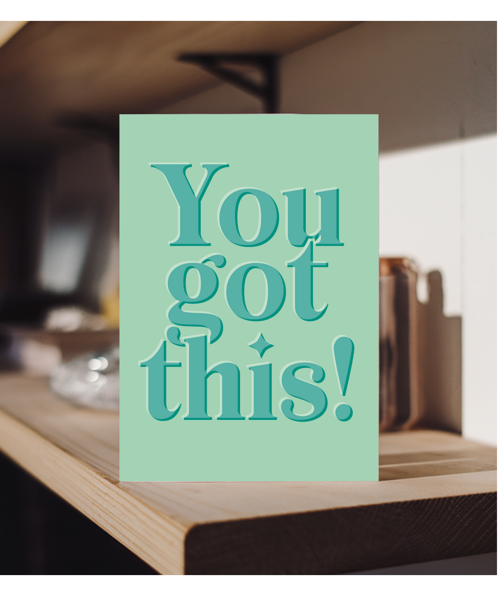 Motivational Card for Exams You Got This