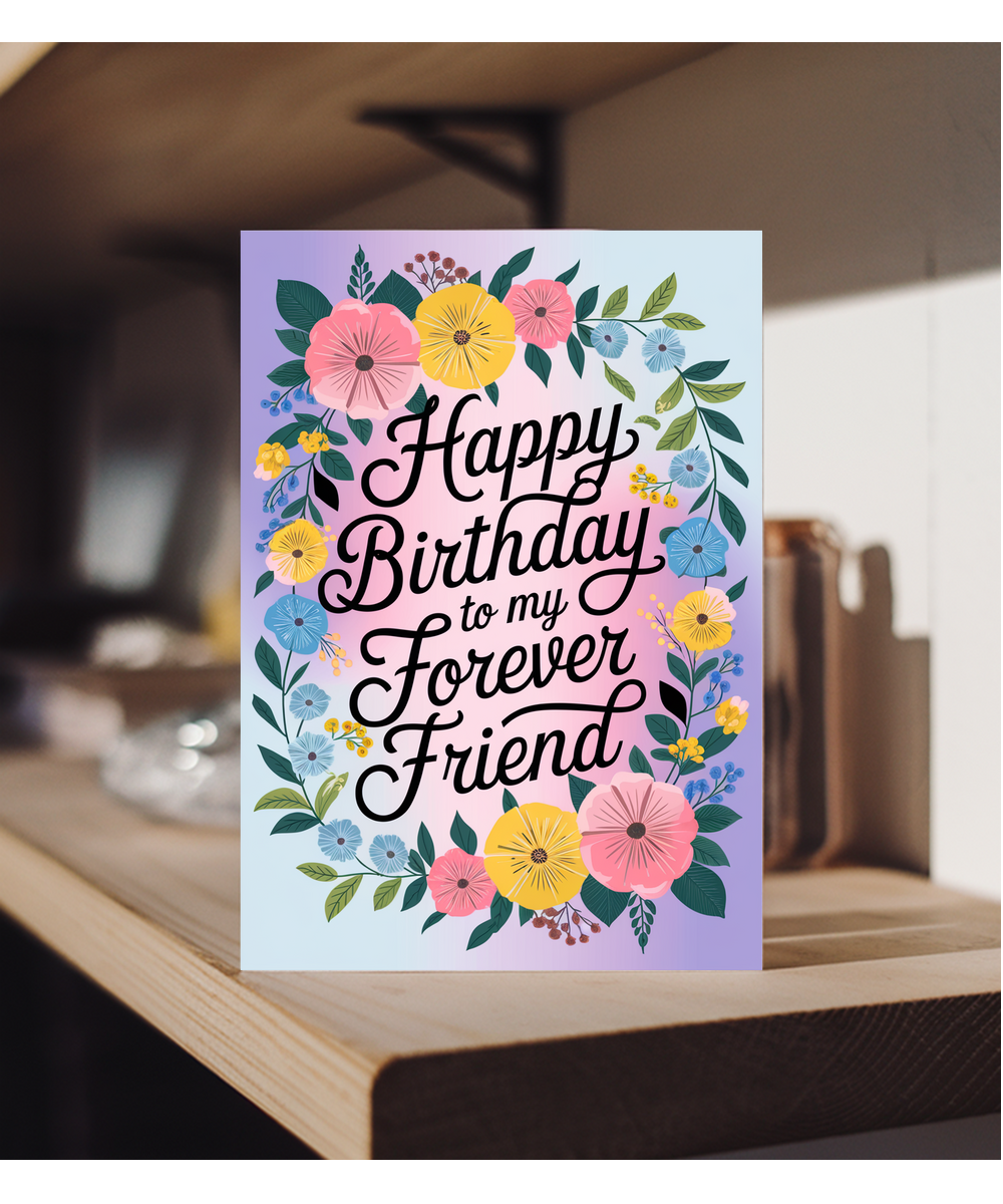 Happy Birthday to My Forever Friend