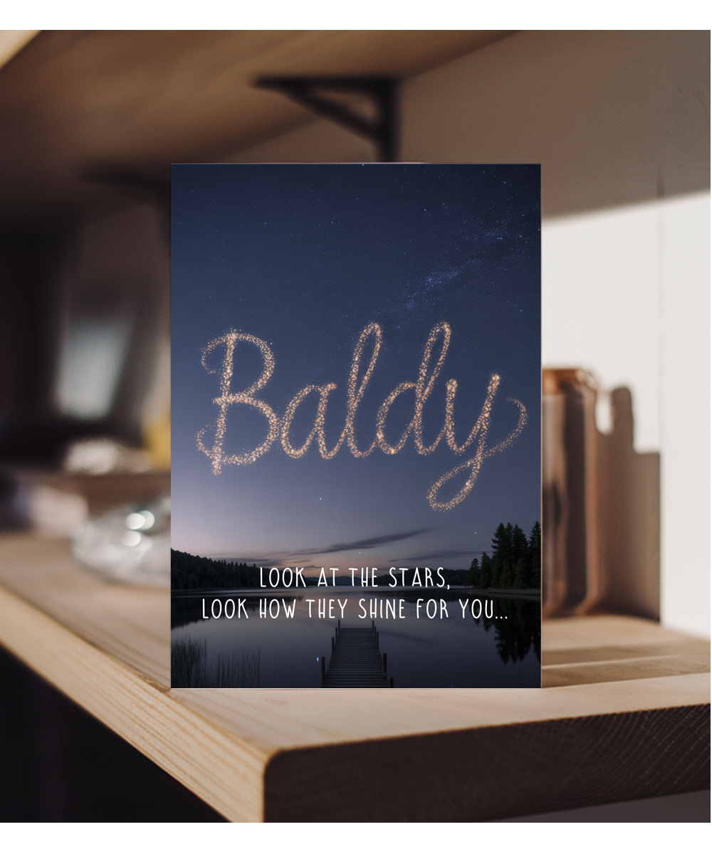 Look at the stars baldy