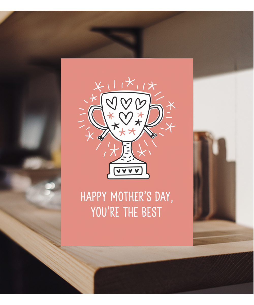 Happy Mother's Day Card You're the Best