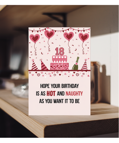 Hope Your Birthday Is as Hot and Naughty as You Want It to Be