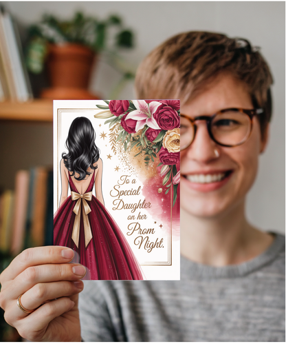 to a special daughter on her prom night red and gold