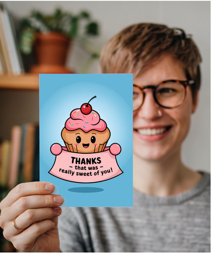 Thanks Card That Was Really Sweet of You