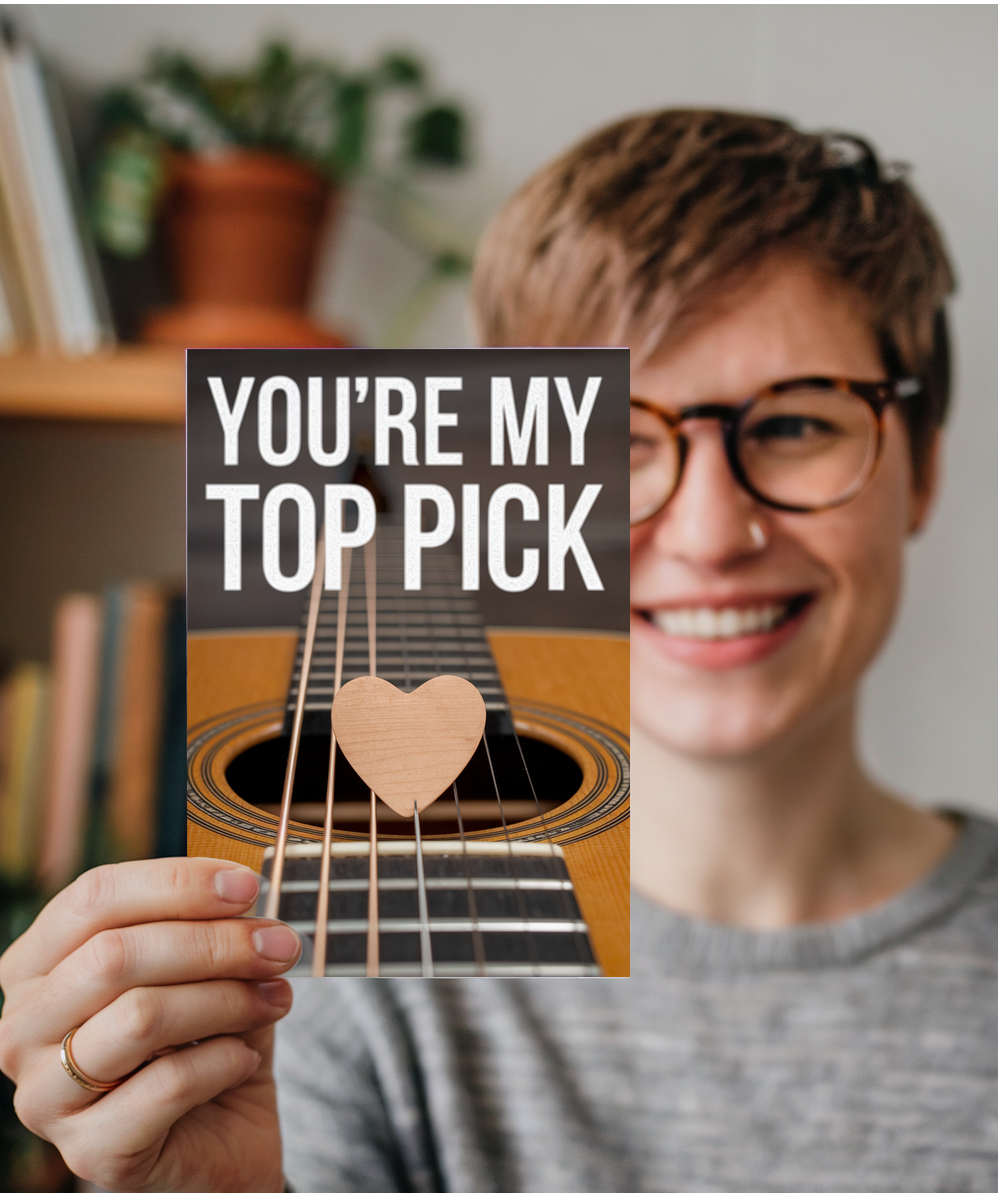 You’re my top pick Greeting Card