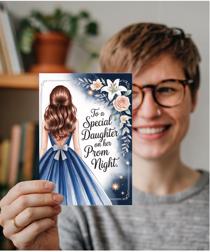 to a special daughter on her prom night blue and silver