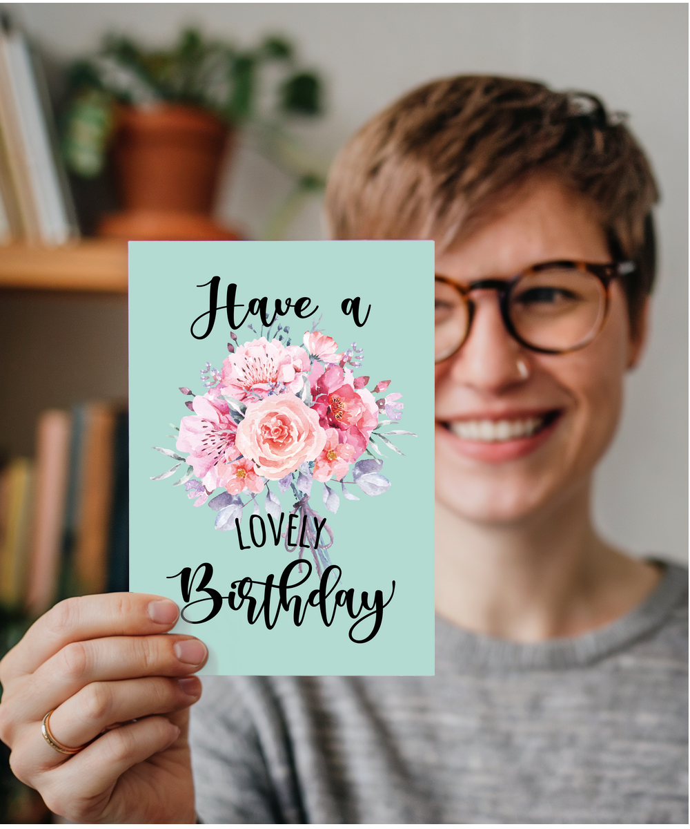 Have a Lovely Birthday with Flowers