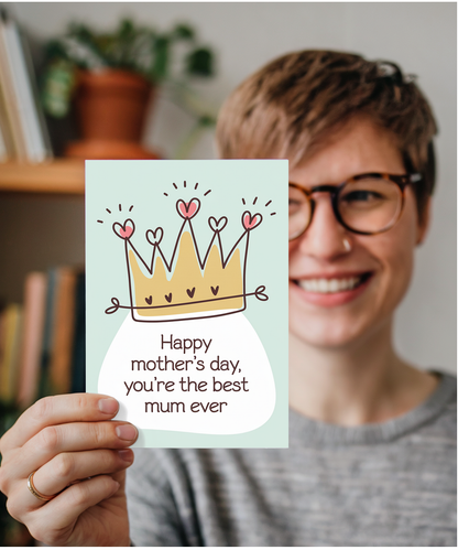 Mothers Day Card You're the Best Mum Ever