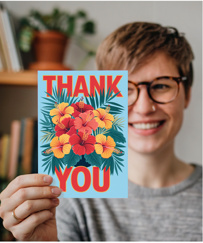 Thank You - Tropical Hibiscus