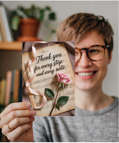 Thank you for every step and every note
