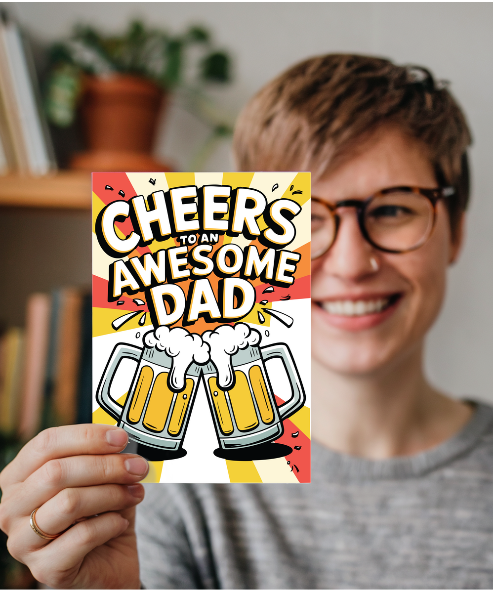 Father's Day Cheers to an awesome dad