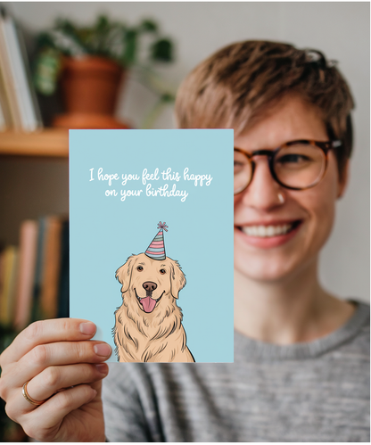 Happy birthday Card golden retriever feel happy
