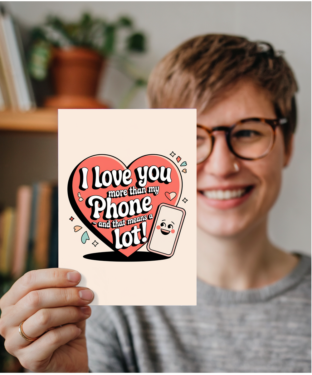 Anniversary card for husband Wife I Love You More Than My Phone