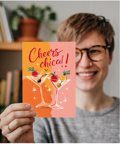 Cheers Chica Birthday Card Celebration for Her