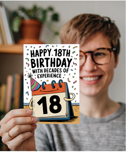 Happy 18th Birthday with Decades of Experience