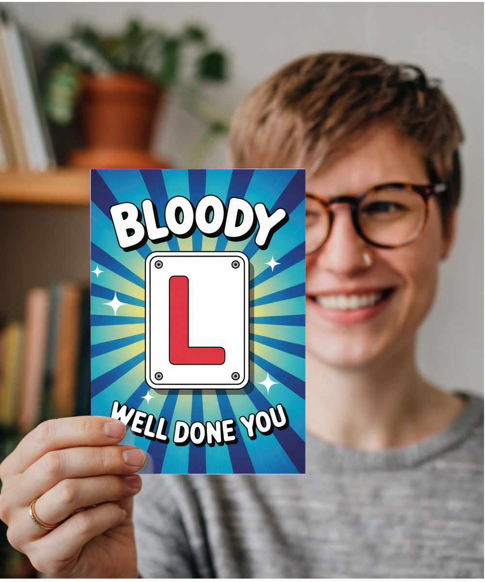 Bloody L well done you