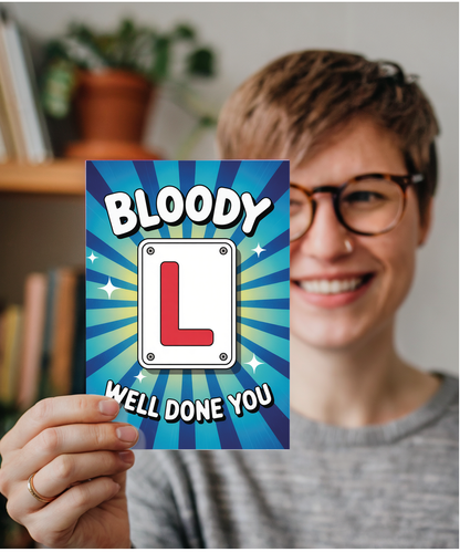 Bloody L well done you