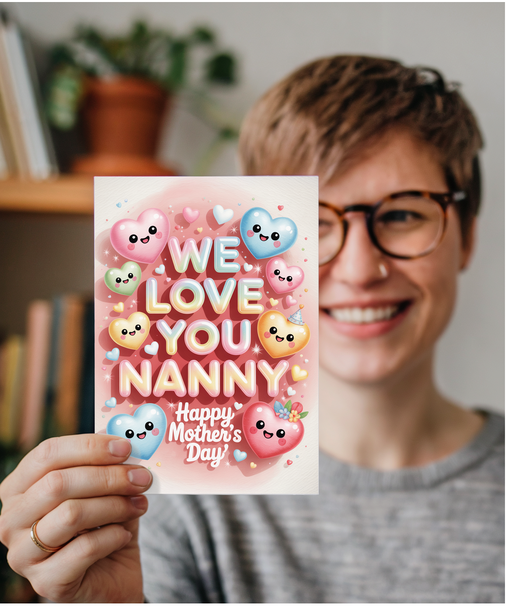 we love you nanny happy mother's day