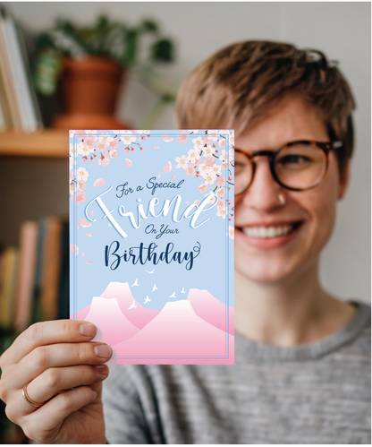 For a Special Friend on Your Birthday Cherry Blossom