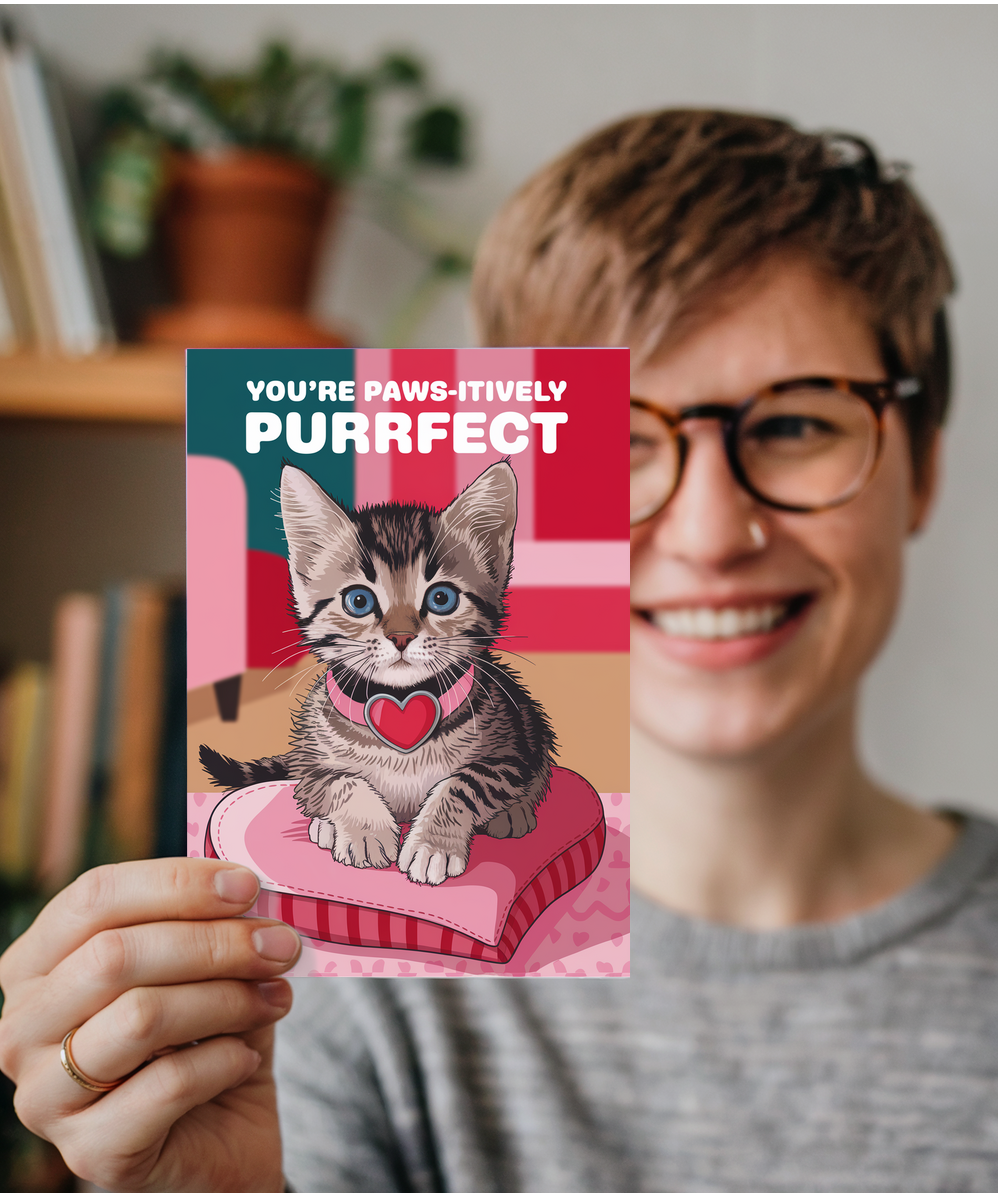 You’re paws-itively purrfect
