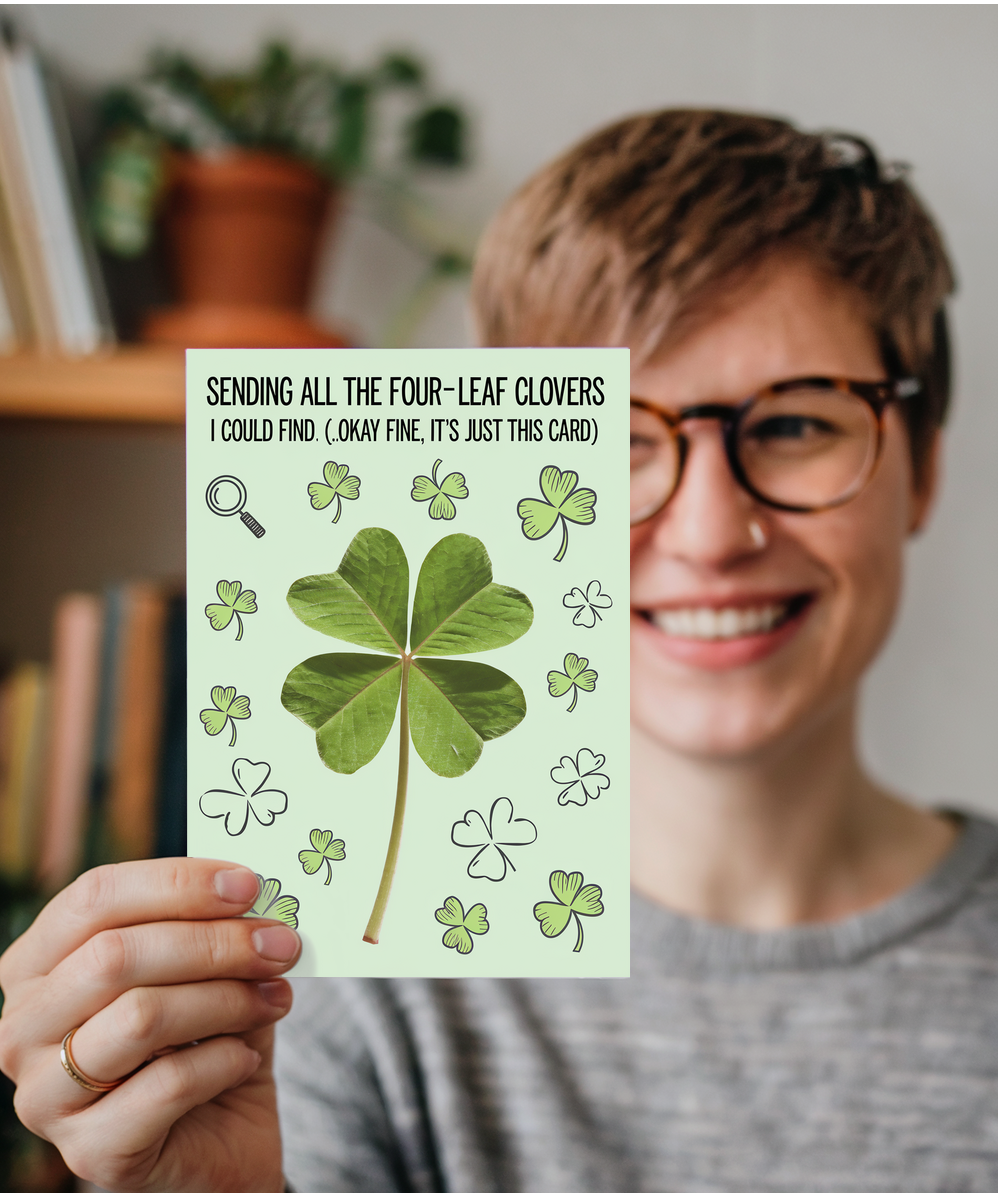 Good Luck Card Sending All the Four-Leaf Clovers I Could Find Irish