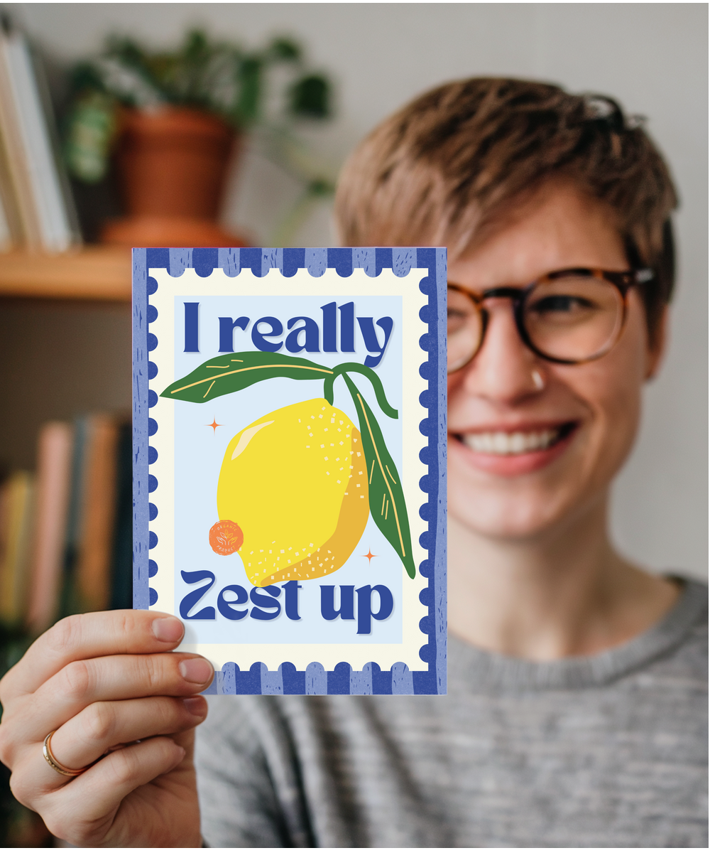 I really zest up