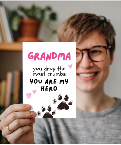 Funny Dog Grandma Birthday Card from the Dog You are My Hero