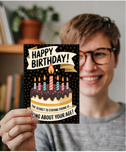 Happy Birthday Card Lying About Your Age