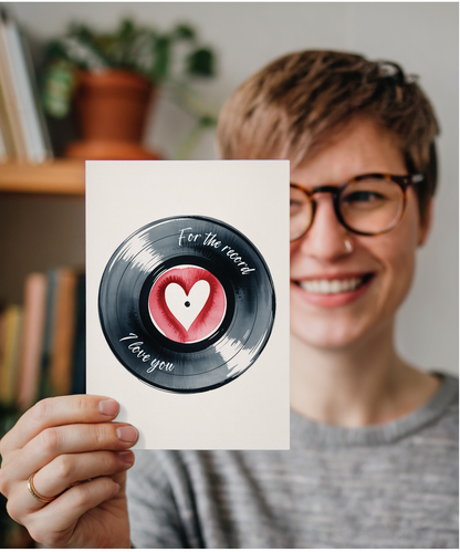 Valentines For the record I love you