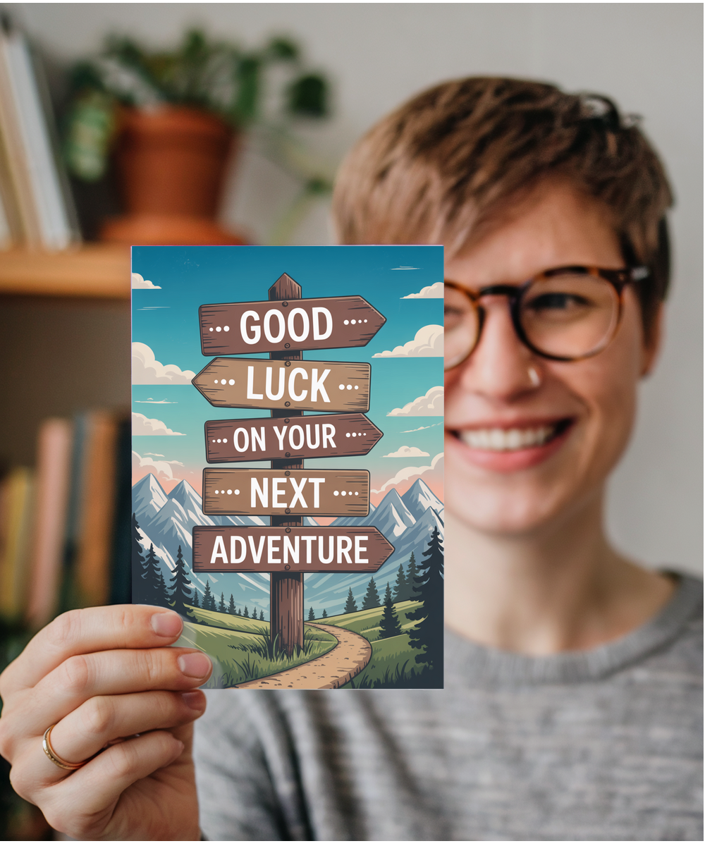 signposted good luck on your next adventure