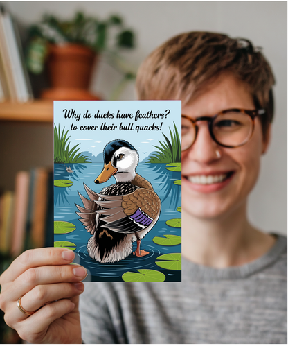 Why do ducks have feathers? To cover their butt quacks!