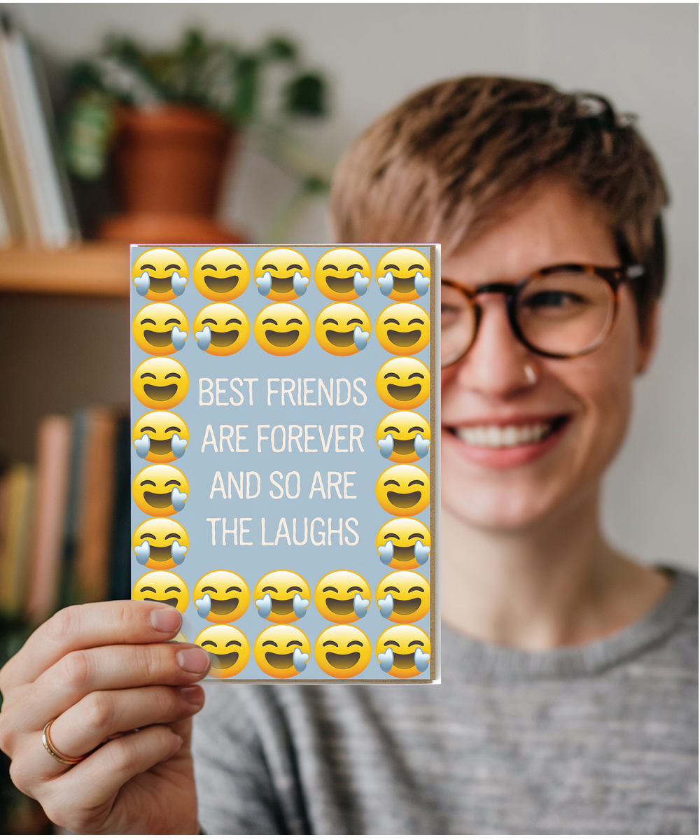 Best Friends Are Forever and So Are the Laughs