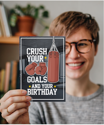 Crush Your Goals and Your Birthday