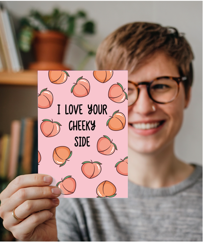 Funny I Love Your Cheeky Side Card Peach Pun for Wife or Girlfriend