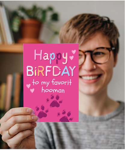 Funny Dog Mum Birthday Card from the Dog to Favourite Human