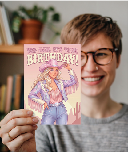 Yee-Haw, it's your Birthday