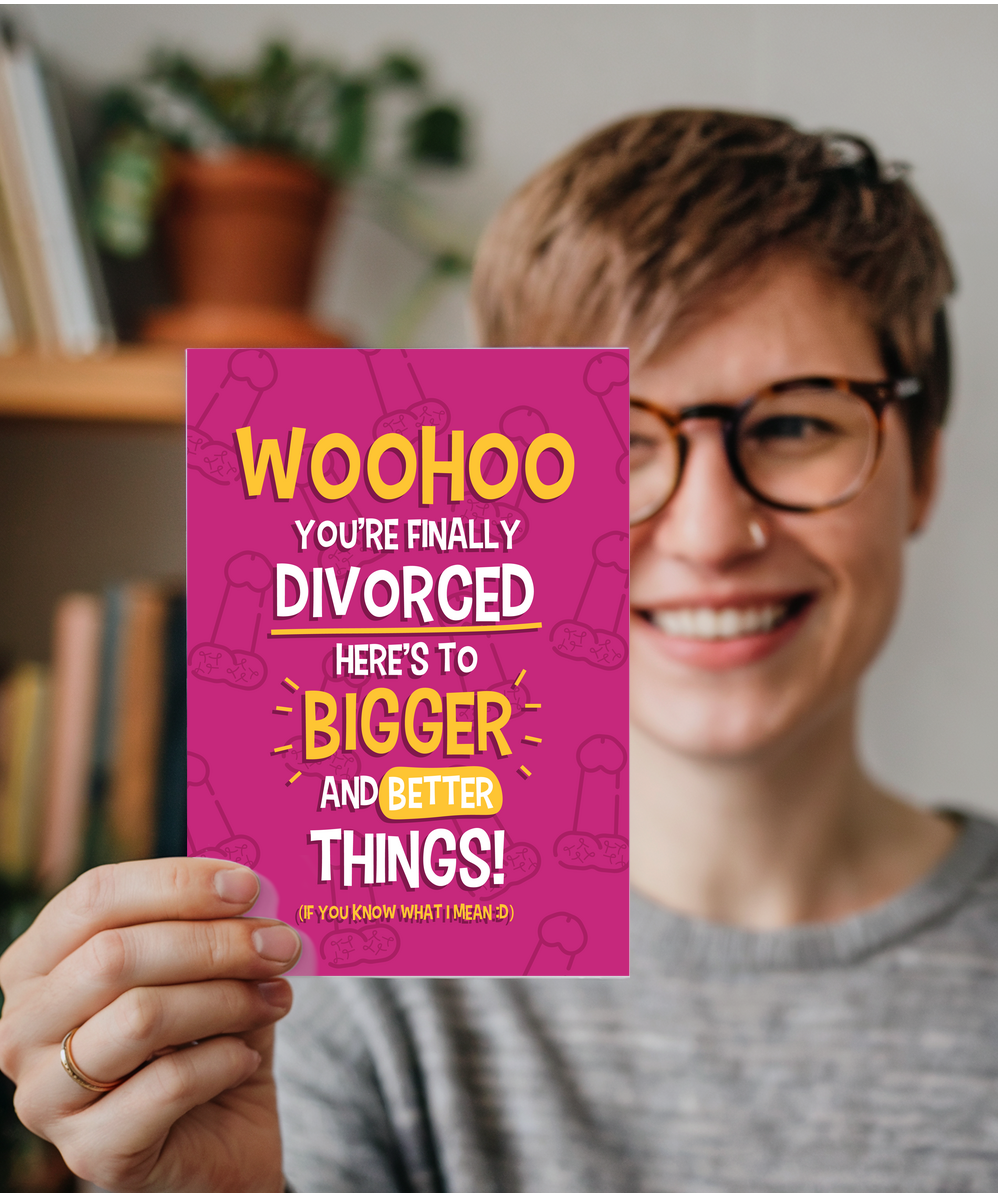 Divorced here's to bigger better things