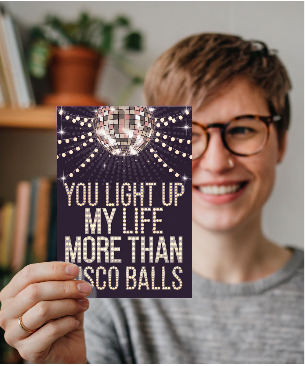 You Light Up My Life More Than Disco Balls