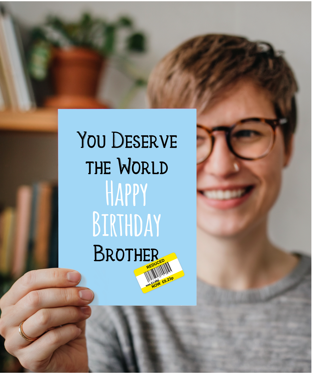Funny Birthday Card for Brother Reduced Price Joke